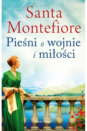Pie�ni o wojnie i mi�o�ci - Santa Montefiore
