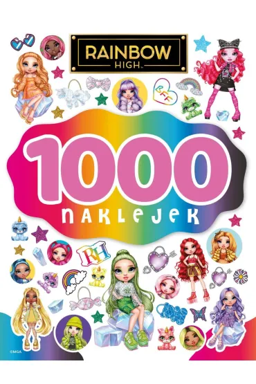 1000 naklejek. Rainbow High - Monika Kiersnowska