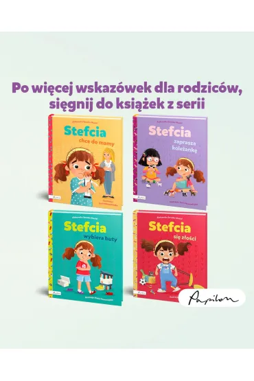 Stefcia chce do mamy - Aleksandra  Struska-Musia�