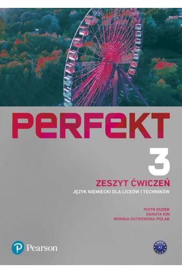 Perfekt 3. Jzyk niemiecki dla licew i technikw. Zeszyt wicze + kod (interaktywny zeszyt wicze)