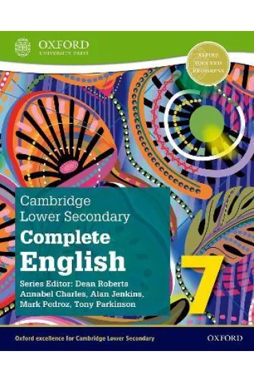Cambridge Lower Secondary Complete English 7. Student Book. Second Edition - Alan Jenkins, Annabel Charles, Mark  Pedroz, Tony  Parkinson