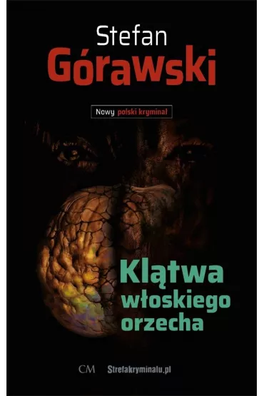 Kl�twa w�oskiego orzecha - Stefan  G�rawski
