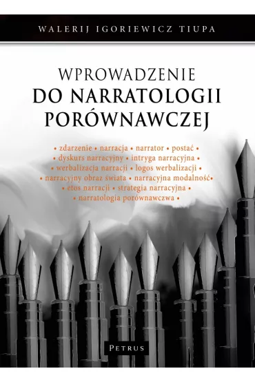 Wprowadzenie do narratologii por�wnawczej - Walerij Igoriewicz Tiupa
