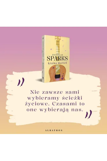 Kraina marze� - Nicholas Sparks