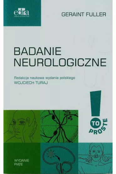 To proste. Badanie neurologiczne - Fuller Geraint