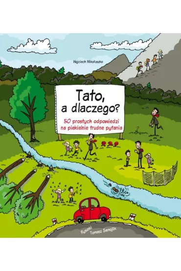 Tato, a dlaczego? - Wojciech Miko�uszko