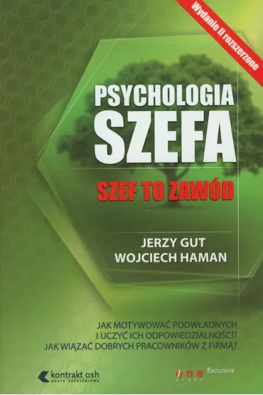 Psychologia szefa - Jerzy Gut, Wojciech Haman