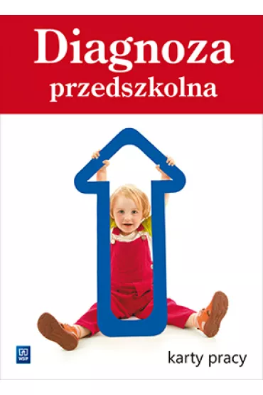 Diagnoza przedszkolna. Karty pracy. Roczne przygotowanie przedszkolne Wychowanie przedszkolne - Agnieszka Biela