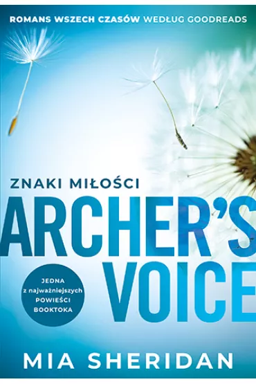 Archer's Voice. Znaki mi�o�ci - Mia Sheridan