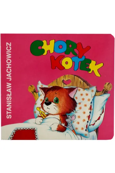 Chory kotek - Stanis�aw Jachowicz