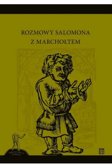 Rozmowy Salomona z Marcho�tem - Maciej Eder