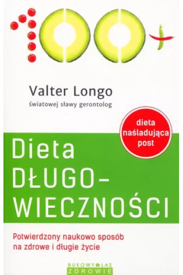 Dieta d�ugowieczno�ci - Valter Longo