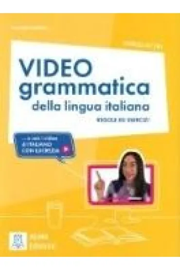 Video grammatica della lingua italiana A1-B1. Podr�cznik - Lucrezia Oddone