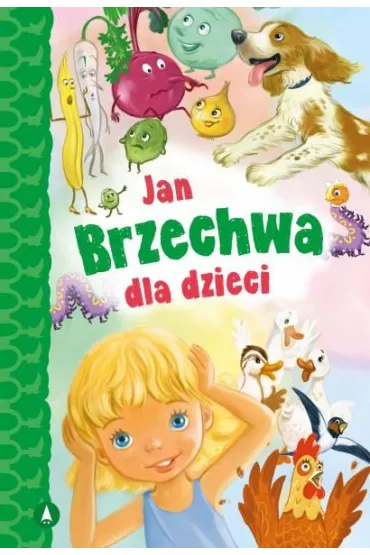 Ksi��ka B5 oprawa twarda Jan Brzechwa dla dzieci SKRZAT 073058 - Jan Brzechwa, Kazimierz Wasilewski
