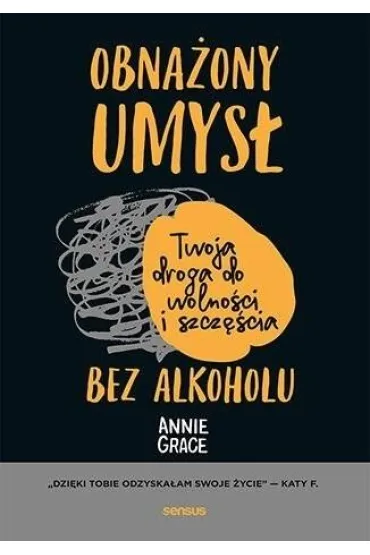 Obna�ony umys� - Annie Grace