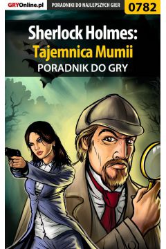 eBook Sherlock Holmes: Tajemnica Mumii - poradnik do gry pdf epub