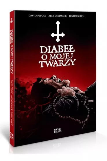 Diabe� o mojej twarzy - Alex Cormack, David Pepose, Justin Birch