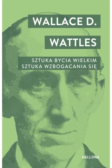 eBook Sztuka bycia wielkim mobi epub - Wallace D. Wattles