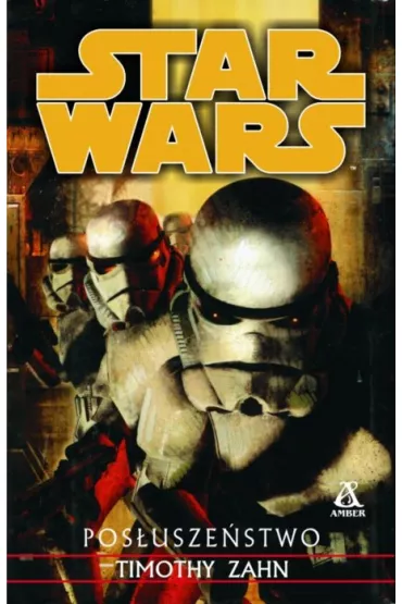 Star Wars Pos�usze�stwo - Timothy Zahn