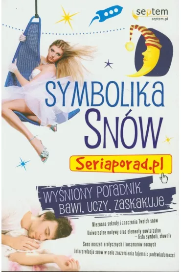 Symbolika sn�w. Seriaporad.pl - HarperCollinsPublishers