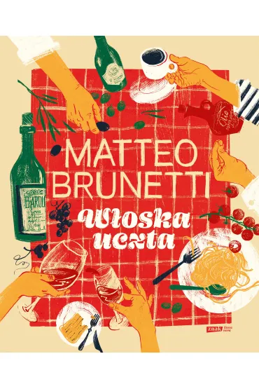 W�oska uczta - Matteo Brunetti