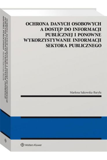 Ochrona danych osobowych a dostęp do informacji..