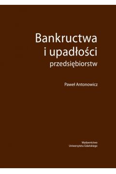 eBook Bankructwa i upadoci przedsibiorstw pdf