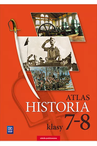 Historia. Atlas. Szko�a podstawowa. Klasy 7-8