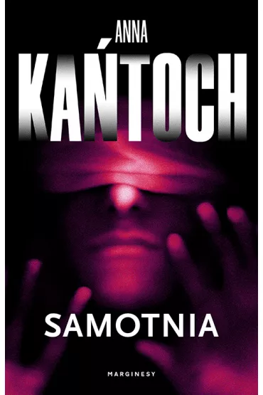 Samotnia - Anna Ka�toch