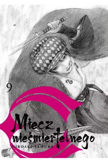 Miecz Nie�miertelnego. Tom 9 - Samura Hiroaki