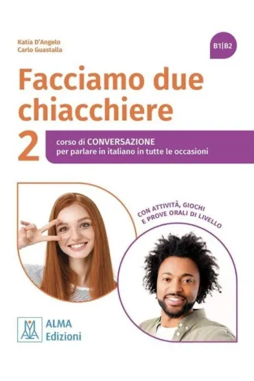 Facciamo due chiacchiere 2 B1/B2 podr�cznik - Carlo Guastalla, Katia d`Angelo