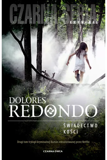 eBook �wiadectwo ko�ci. Trylogia Baztan. Tom 2 mobi epub - Dolores Redondo