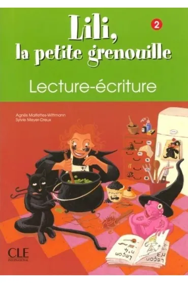 Lili la petite grenouille 2 zeszyt do nauki... - Sylvie Meyer-Dreux, Agnes  Malfettes-Wittmann