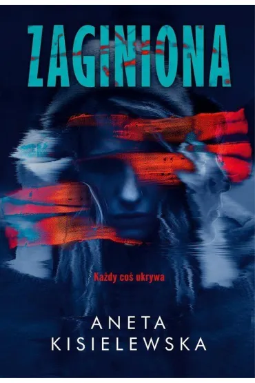 Zaginiona - Aneta Kisielewska