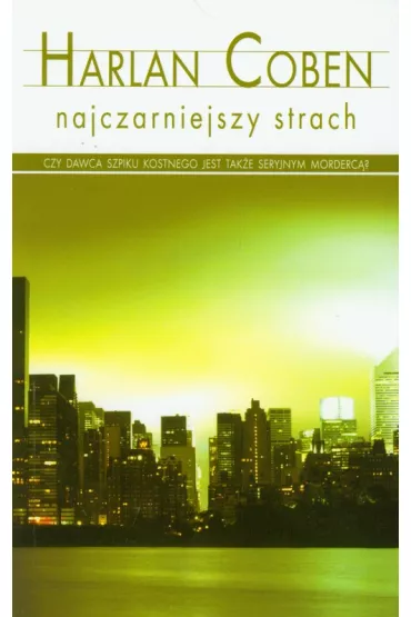 Najczarniejszy strach