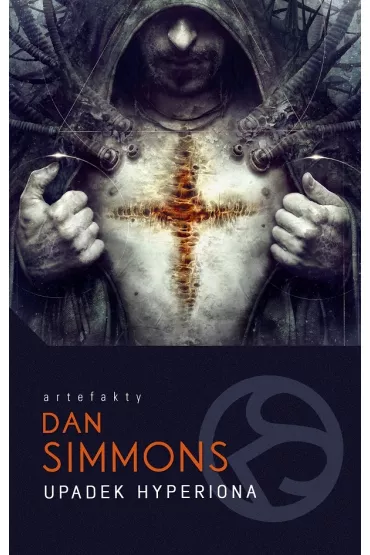 Upadek Hyperiona. Hyperion. Tom 2 - Dan Simmons