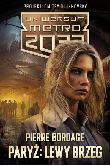 eBook Uniwersum Metro 2033: Pary�. Lewy Brzeg mobi epub - Pierre Bordage