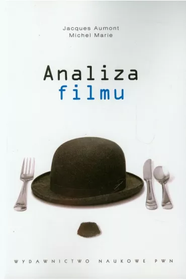 Analiza filmu - Jacques Aumont, Marie Michel