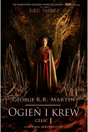 Ogie� i krew. Tom 1. Wydanie serialowe - George R. R. Martin