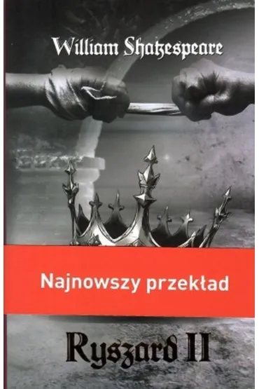 Ryszard II - William Shakespeare