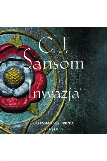 Audiobook Inwazja mp3 - Christopher Sansom