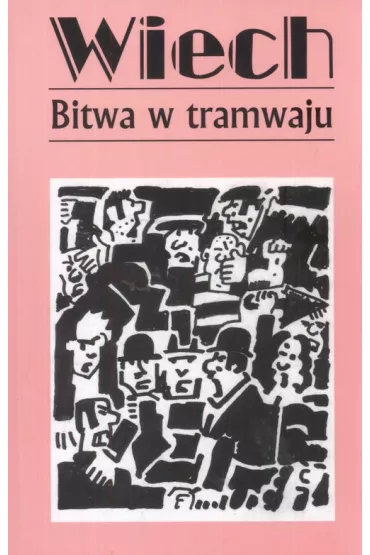 Bitwa w tramwaju. Opowiadania powojenne. Tom 1 - Stefan Wiech Wiechecki