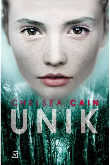 Unik - Chelsea Cain