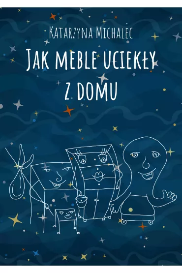 eBook Jak meble uciek�y z domu mobi epub - Katarzyna Michalec