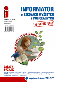 Informator o szkoach wyszych i policealnych 2012/2013