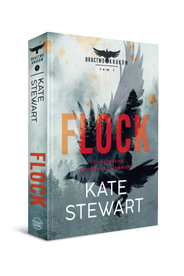 Flock. Bractwo Kruk�w. Tom 1 - Kate Stewart