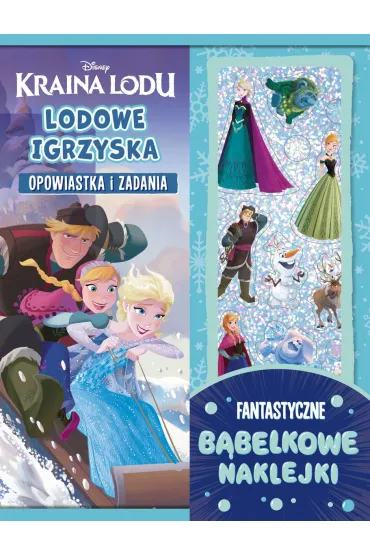 Lodowe igrzyska. Opowiastka i zadania. Fantastyczne b�belkowe naklejki. Disney Kraina Lodu