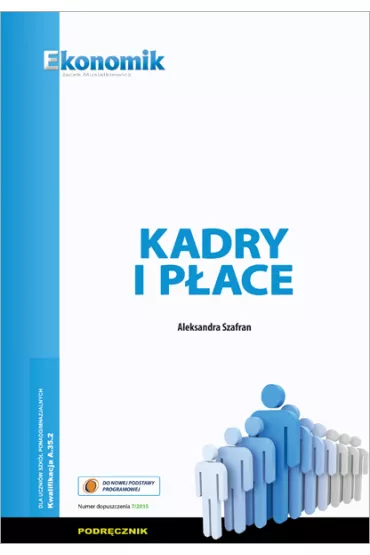 Kadry i p�ace. Podr�cznik - Aleksandra Szafran