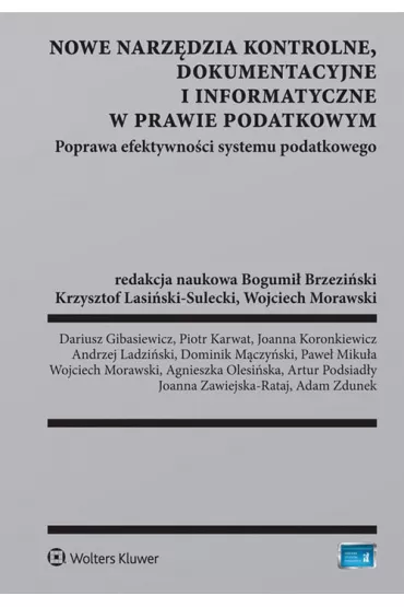 Nowe narz�dzia kontrolne dokumentacyjne i informatyczne w prawie podatkowym