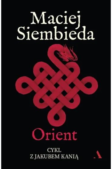 Orient - Maciej Siembieda